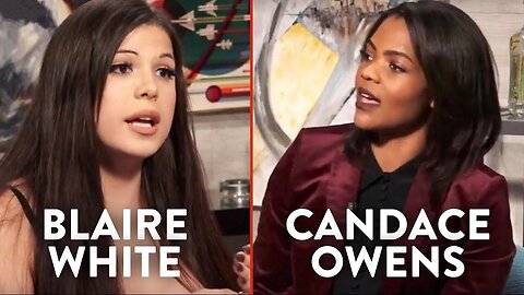 FLASHBACK: I'm Not a Blaire White Fan (Nor Detractor), But I'm a Fan of Blaire Putting the Egomaniacal, Vengeful, and Now Today [Mossad-Employed], Candace Owens IN HER RIGHTFUL PLACE. (11/7/17)