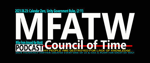 2023.06.23: Mike from COT, Calendar Zero, Unity Government Rules, (2:11)