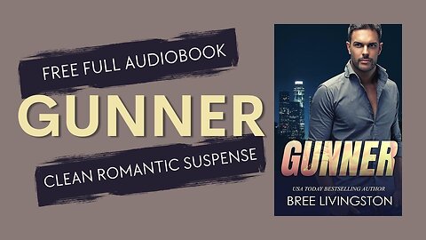 Gunner: A Clean Army Ranger Romantic Suspense Book Three