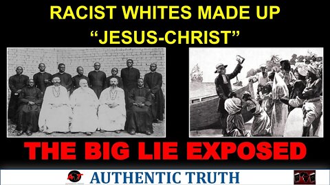 Jesus-christ is an invention of white Racists and Slavers: the Proof