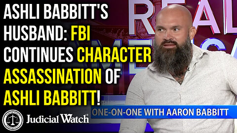 Ashli Babbitt's Husband: FBI Continues Character Assassination of Ashli Babbitt!