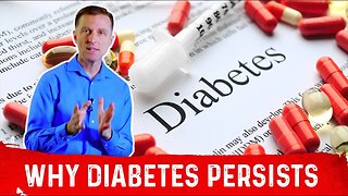 Diabetes Persists Because of How it's Defined – Dr. Berg On Cause Of Diabetes