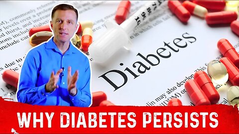 Diabetes Persists Because of How it's Defined – Dr. Berg On Cause Of Diabetes