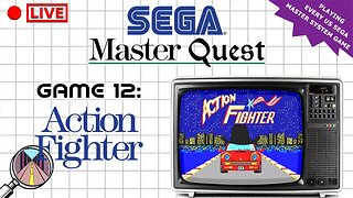 🔴LIVE - The Sega Master Quest | Game 12: Action Fighter (1986)