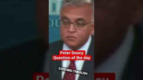 Peter Doocy asks question about Doc O’Conor at Press Briefing