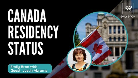 Understanding Canadian Residency Rules and Tax Implications | Key Factors for Expats