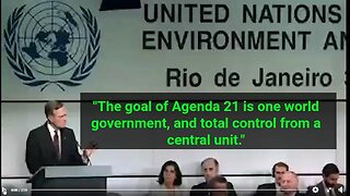 The goal of Agenda 21 is one world government, and total control from a central unit.