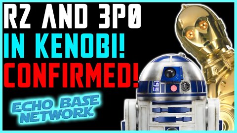 Star Wars Kenobi News - Artoo and Threepio are Back!