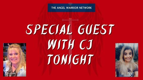 Special Guest with CJ Tonight!