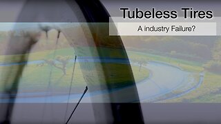 Tubeless Tires, a industry failure?