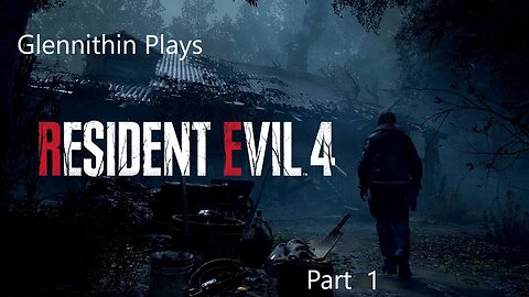 Glennithin and CC Play Resident Evil 4 Remake Part 1