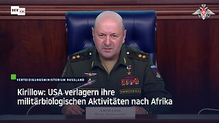 Kirillow: USA verlagern ihre militärbiologischen Aktivitäten nach Afrika