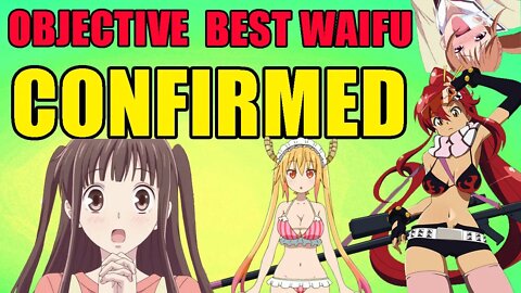 Waifu Wars: Best Waifu Confirmed!