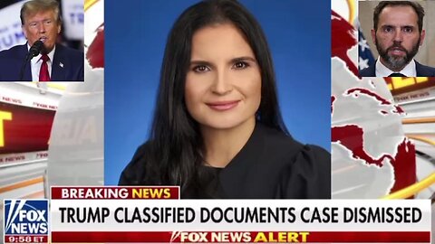 🔥 Judge Cannon Dismisses President Trump’s Classified Documents Case Finding SC Jack Smith’s Appointment is Unconstitutional