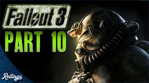 Fallout 3 (PS3) Playthrough | Part 10 (No Commentary)