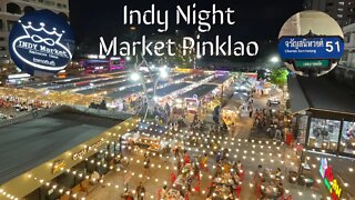 Indy Night Market Pinklao- Tonburi Thailand 2022