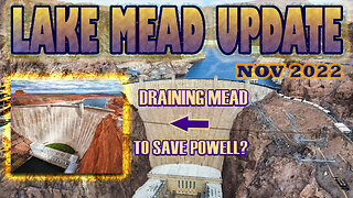 Lake Mead Drought UPDATE November 2022 Water Level Hoover Dam Colorado River Lake Powell Glen Canyon