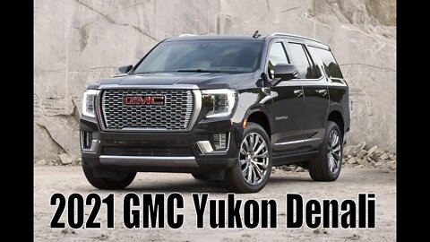2021 GMC Yukon Denali