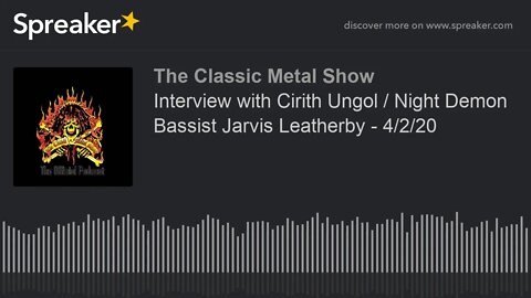 Interview with Cirith Ungol / Night Demon Bassist Jarvis Leatherby - 4/2/20