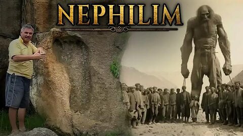 Nephilim Giants - The Lost Chronicles of Human History