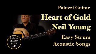 Neil Young Heart of Gold Guitar Lesson [Easy Strum Acoustic Songs]