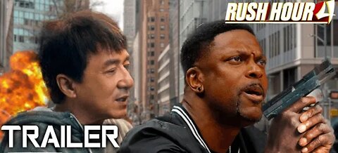 RUSH HOUR 4 Trailer 3 (2024) Jackie Chan, Chris Tucker | Carter and Lee Returns Last Time (Fan Made)