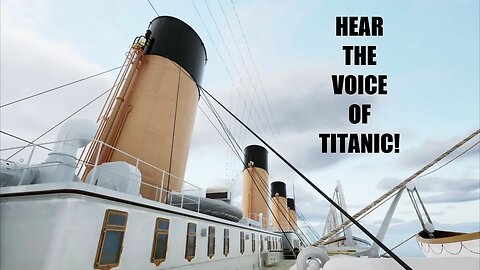 The Incredible Story of the Titanic's Whistle!