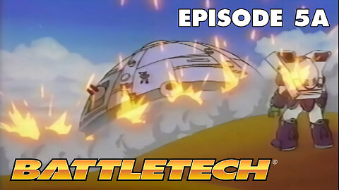 BattleTech: The Animated Series | Episode 5A: No Guts, No Galaxy