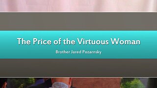 The Price of the Virtuous Woman
