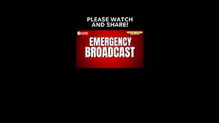 “””EMERGENCY BROADCAST”” WATCH UNTIL THE END