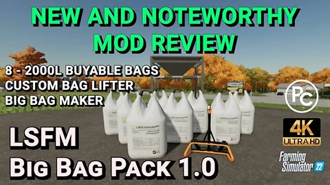 LSFM Big Bag Pack | Mod Review | Farming Simulator 22