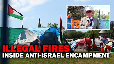 Illegal bonfires rage on at U of T's 'Little Gaza' encampment