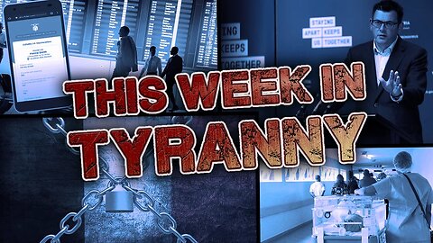 This Week in Tyranny - #NewWorldNextWeek