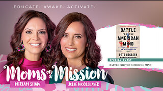 Moms On A Mission | Education | Battle For The American Mind