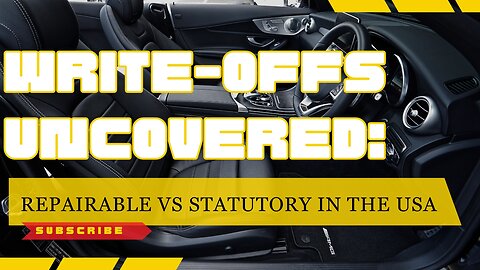 Write-Offs Uncovered: Repairable vs Statutory in the USA