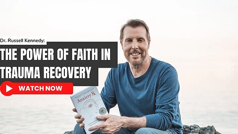The Power of Faith in Trauma Recovery