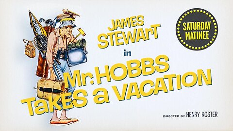 Mr. Hobbs Takes A Vacation (1962) Ai Enhanced