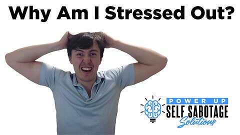 Why Am I Stressed?
