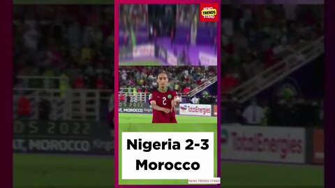 Morocco vs Nigeria Penalty Shootout Women Afcon Highlights Super Falcons Knockout News Today 2022