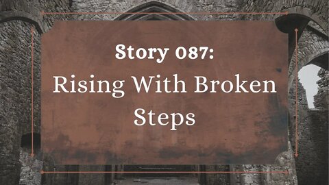 Rising with Broken Steps - The Penned Sleuth Short Story Podcast - 087