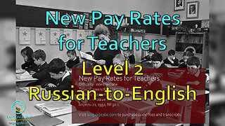 New Pay Rates for Teachers: Level 2 - Russian-to-English