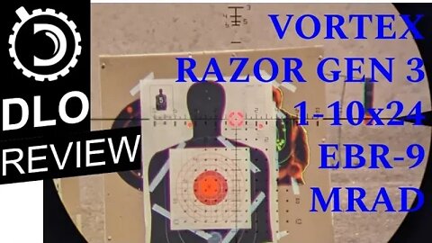 DLO Reviews: Vortex Razor Gen3 1-10x24 EBR-9 MRAD reticle