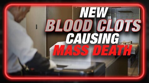 Alex Jones Mysterious New Blood Clots Causing Mass Death info Wars show