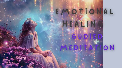Emotional Healing Conquest: Guided Meditation for Emotional Restoration, #MeditationHealing