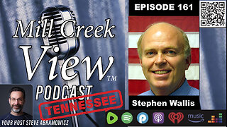 Mill Creek View Tennessee Podcast EP161 Stephen Wallis Interview & More 12 19 23