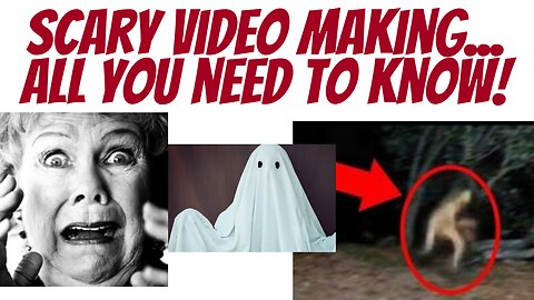 Ever wanted to make a really scary video? Here's how!