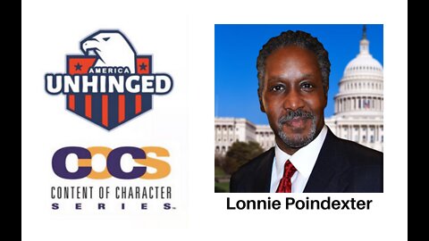 The Content of Character Series Presents Lonnie Poindexter | Dr. John Diamond, America Unhinged