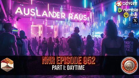 NNR ֍ EPISODE 952 ֍ PART I: DAYTIME