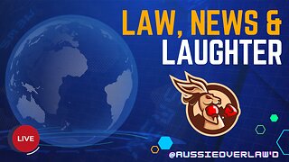 Law, News and Laughter - Subdued Edition