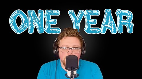 BONUS - This Episode Is From One Year Ago...